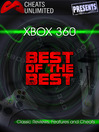Xbox 360: The Best of the Best (eBook): Classic Reviews, Features and Cheats